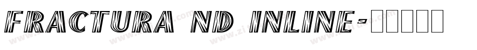 Fractura ND Inline字体转换